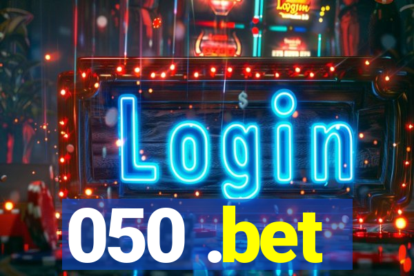 050 .bet